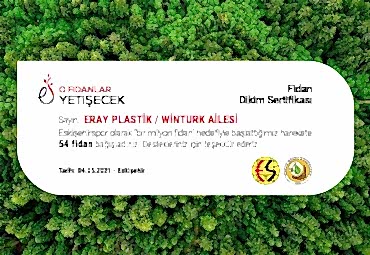 ''O FİDANLAR YETİŞECEK''